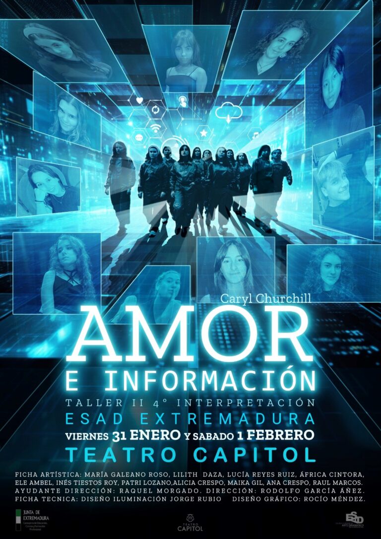 Cartel montaje amor e información de alumnos de 4º curso de la ESAD en el Teatro Capitol de Cáceres