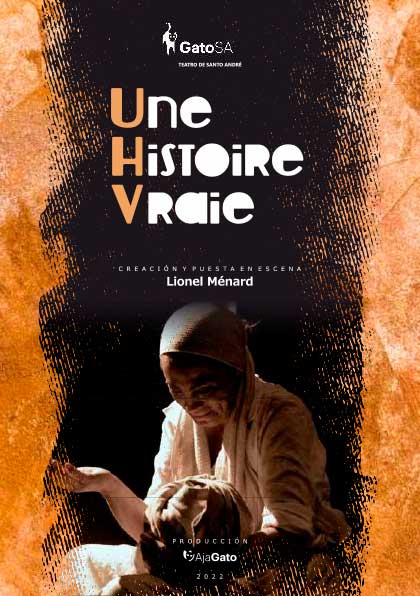 UNE HISTOIRE VRAIE